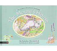 [(The Mouse's House : Children's Reflexology for Bedtime or Anytime)] [By (author) Susan Quayle ] published on (November, 2014)