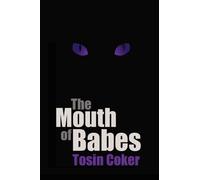 The Mouth of Babes