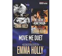 The Move Me Duet (Move Me, The Faerie's Honeymoon) (Hidden)