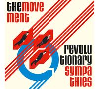 The Movement - Revolutionary Sympathies (Bonus Edition)