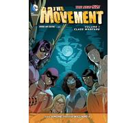 The Movement Volume 1: Class Warfare TP (The New 52)