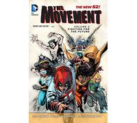 The Movement Volume 2 TP (The New 52) (The Movement: The New 52!)