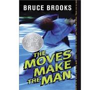 The Moves Make the Man: A Novel