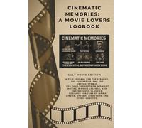 The Movie Brain: A Personal Film Review Journal, Cult Movie Edition: Log Your Reviews: Rate, Reflect & Remember Every Film You Watch: Movie Review ... Cinema review organiser: Film watcher journal