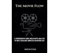 The Movie Flow: A Comprehensive Guide & In-depth Analysis Of Gints Zilbalodis Animated Adventure Film. (Intriguing Movies To Check Out)