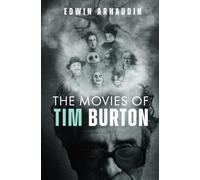 The Movies of Tim Burton