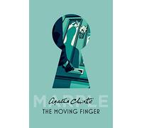 The Moving Finger: (Marple Book 3)