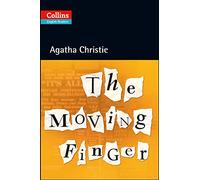 The Moving Finger: B2 (Collins Agatha Christie ELT Readers)