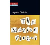 The Moving Finger: B2 (Collins Agatha Christie ELT Readers)