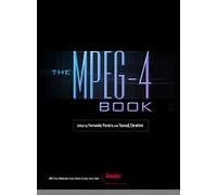 The MPEG-4 Book (Prentice Hall Imsc Press Multimedia Series.)