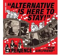 The Mr. T Experience - Alternative Is Here To Stay [New 7" Vinyl]