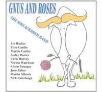 The Mrs. Ackroyd Band - Gnus & Roses