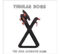 The Mrs. Ackroyd Band - Tubular Dogs