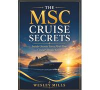 THE MSC Cruise Secrets: Insider Secrets Every First-Time Cruiser Should Know