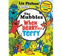The Mubbles: When Berry Met Terry