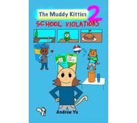 The Muddy Kitties: School Violations
