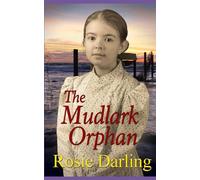 The Mudlark Orphan (The Victorian London Chronicles)