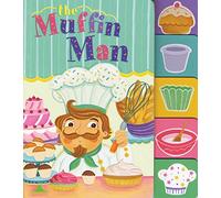 The Muffin Man (Nursery Rhyme Board Books)