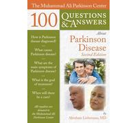 The Muhammad Ali Parkinson Center: 100 Questions & Answers About Parkinson Disease
