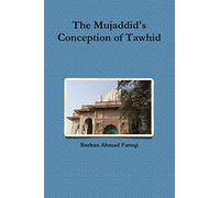 The Mujaddid's Conception of Tawhid