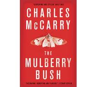The Mulberry Bush