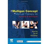 The Mulligan Concept of Manual Therapy: Textbook of Techniques (2nd edition)