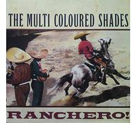 The Multicoloured Shades - Ranchero! [Vinyl LP]