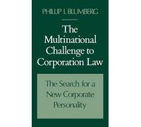 The Multinational Challenge to Corporation Law: The Search for a New Corporate Personality