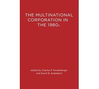 The Multinational Corporation in the 1980s
