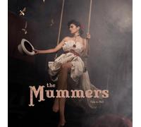 The Mummers - Tale to Tell