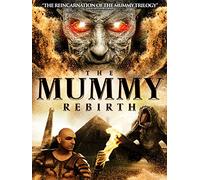 The Mummy Rebirth