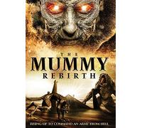 The Mummy Rebirth