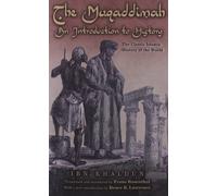The Muqaddimah - An Introduction to History: An Introduction to History - Abridged Edition (Bollingen Series)