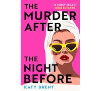 The Murder After the Night Before (Paperback) - Katy Brent Book