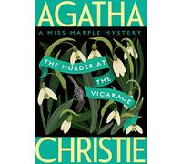 The Murder at the Vicarage: A Miss Marple Mystery (Miss Marple Mystery, 1)