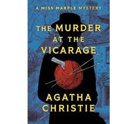The Murder at the Vicarage: Original Classic 1930 Edition