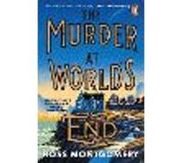 The Murder at World’s End