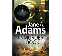 The Murder Book: A New 1920s Mystery Series (A Henry Johnstone 1930s Mystery)