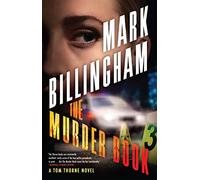 The Murder Book: A Tom Thorne Novel: 18 (Di Tom Thorne)