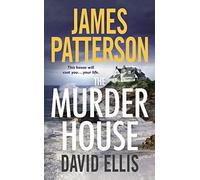 The Murder House by James Patterson (2015-09-28)