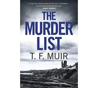 The Murder List: (DCI Andy Gilchrist)