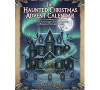 The Murder Mystery Advent Calendar 2025: A 24-Day Escape Room Mystery to Break a Holiday Curse