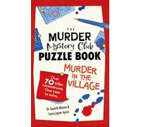 The Murder Mystery Club Puzzle Book: Murder in the Village: (The Murder Mystery Club)