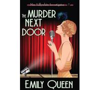 The Murder Next Door (Large Print) : A 1920's Murder Mystery