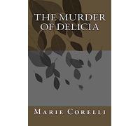 The Murder of Delicia