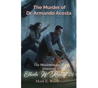The Murder of Dr. Armando Costa
