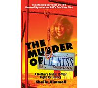 The Murder of Lil Miss