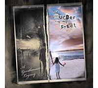 The Murder of My Sweet - A Gentleman's Legacy