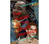 The Murder of The King & Kennedy: Langley Files (Vol-1)