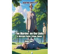 The Murder on the Links Book One